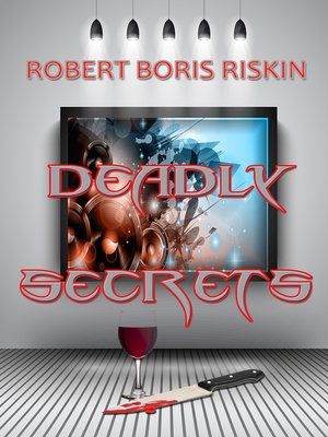 cover image of Deadly Secrets